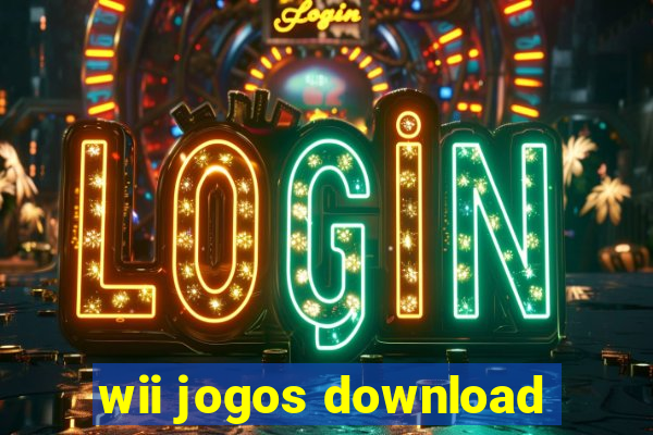 wii jogos download